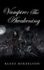 Vampire : The Awakening