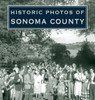 Historic Photos of Sonoma County