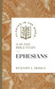 Ephesians: A 40-Day Bible Study