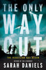 The Only Way Out: The Rebellion Has Begun