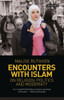 Encounters with Islam: On Religion, Politics and Modernity