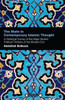 The State in Contemporary Islamic Thought: A Historical Survey of the Major Muslim Political Thinkers of the Modern Era
