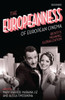 The Europeanness of European Cinema: Identity, Meaning, Globalization
