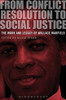 From Conflict Resolution to Social Justice: The Work and Legacy of Wallace Warfield
