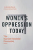 Women's Oppression Today: The Marxist/Feminist Encounter