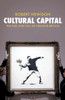 Cultural Capital: The Rise and Fall of Creative Britain