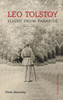 Leo Tolstoy: Flight from Paradise