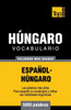 Vocabulario español-húngaro - 5000 palabras más usadas
