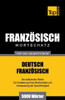 Französischer Wortschatz für das Selbststudium - 5000 Wörter