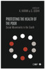 Protecting the Health of the Poor: Social Movements in the South