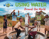Using Water Around the World