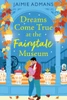Dreams Come True at the Fairytale Museum Large Print