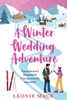 A Winter Wedding Adventure