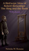 A Bird's-eye View of Robert Browning's 'The Ring and the Book'