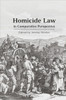 Homicide Law in Comparative Perspective