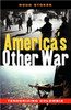 America's Other War: Terrorizing Colombia