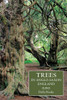Trees in Anglo-Saxon England: Literature, Lore and Landscape