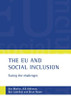 The EU and Social Inclusion: Facing the Challenges