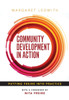 Community Development in Action: Putting Freire Into Practice