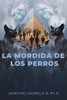 La Mordida De Los Perros