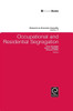 Occupational and Residential Segregation