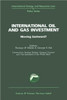 International Oil and Gas Investment