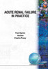 Acute Renal Failure in Practice