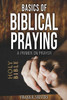 Basics of Biblical Praying