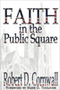 Faith in the Public Square