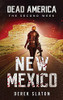 Dead America : New Mexico