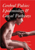 Cerebral palsies: epidemiology and causal pathways