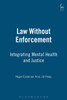 Law Without Enforcement