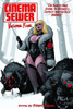 Cinema Sewer Volume 5: The Adults Only Guide to History's Sickest and Sexiest Movies!