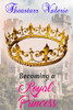 Becoming a Royal Princess
