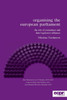 Organising the European Parliament: The Role of Committees and their Legislative Influence