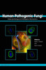 Human Pathogenic Fungi: Molecular Biology and Pathogenic Mechanisms