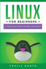 Linux for Beginners: A Practical Guide Beyond the Basics