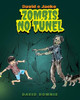 David e Jacko: Zombis no túnel (Galician Edition)