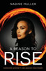 A Reason to Rise: Overcome Adversity and Awaken Your Power
