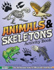 Animals & Skeletons Activity Book: An Introduction to Wildlife for Kids
