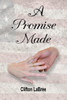 A Promise Made