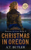 Christmas in Oregon: Historical Women's Fiction Saga Large Print Large Print