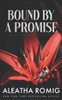 Bound By A Promise: Mafia/cartel arranged marriage