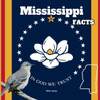 Mississippi Facts: Interesting Facts About Mississippi