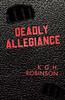 Deadly Allegiance