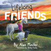 Lifelong Friends Large Print
