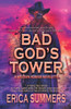Bad God's Tower: A Western Horror Novelette