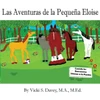 Las Aventuras de la PequeÃ±a Eloise: Cuando los Bravucones Llaman a la Puerta