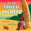 Donde Crece el Palmero