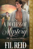 A Duchess of Mystery: A Regency Historical Romance